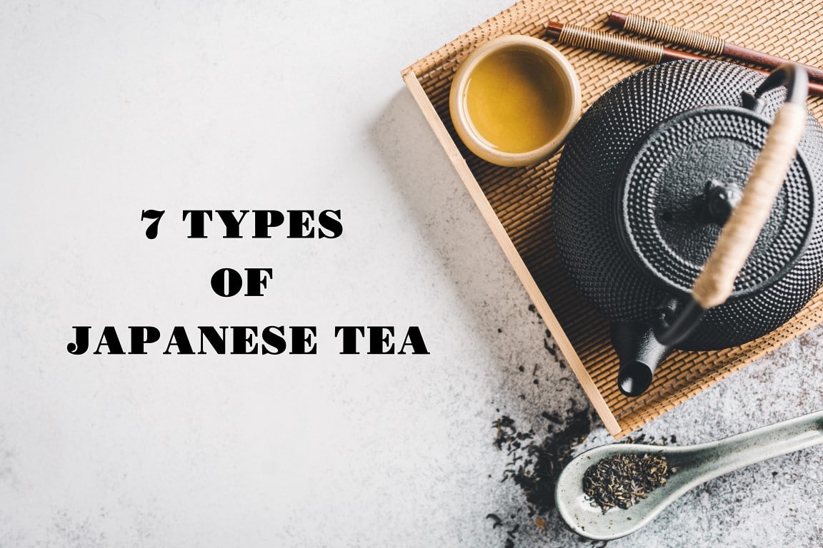 7 types of Japanese tea