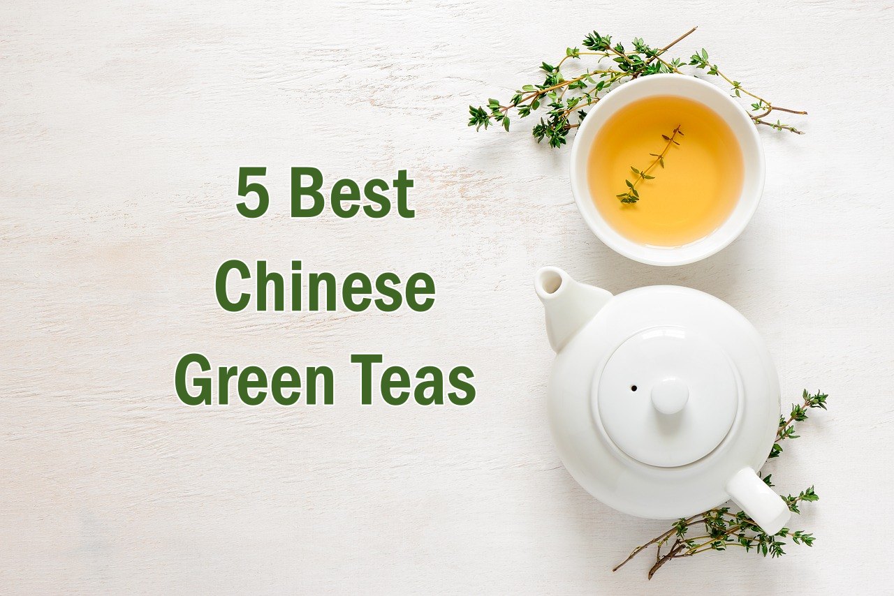 5 best Chinese Green teas